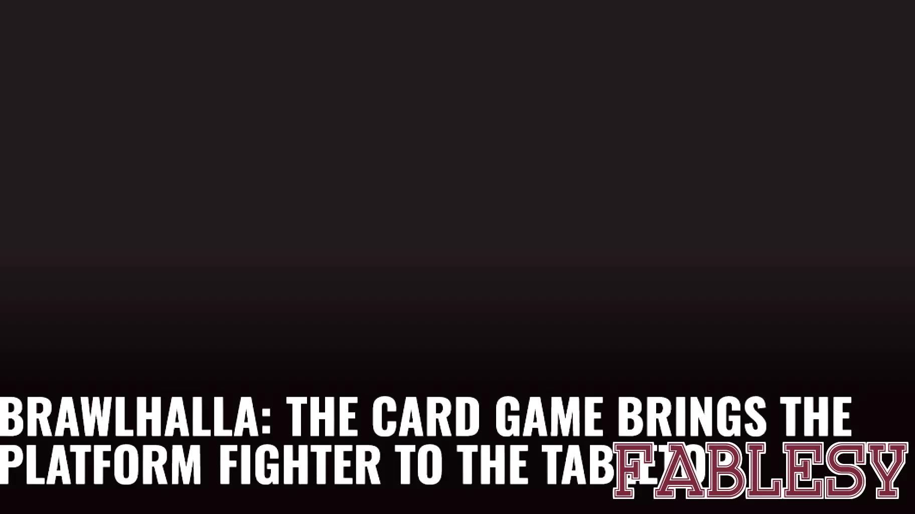 Exciting Announcement: A New Card Game Based on Brawlhalla Set for Kickstarter Launch