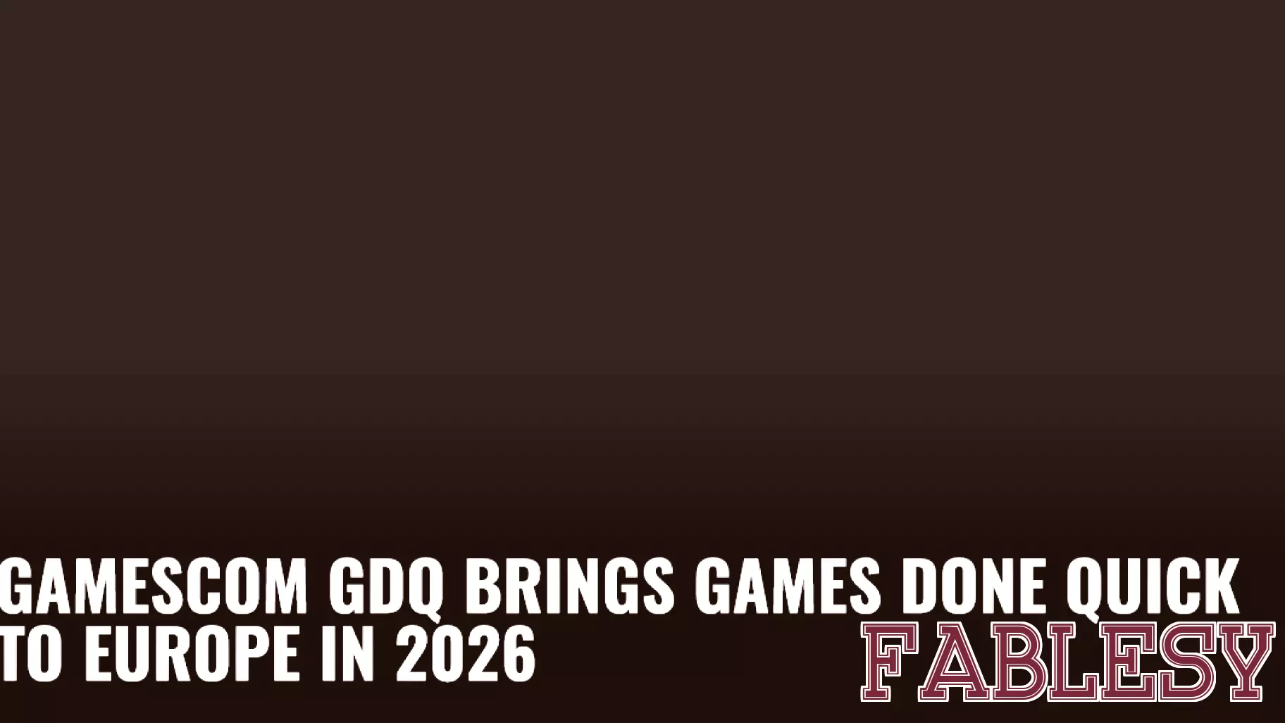 Games Done Quick Expands to Europe with 2026 gamescom Debut